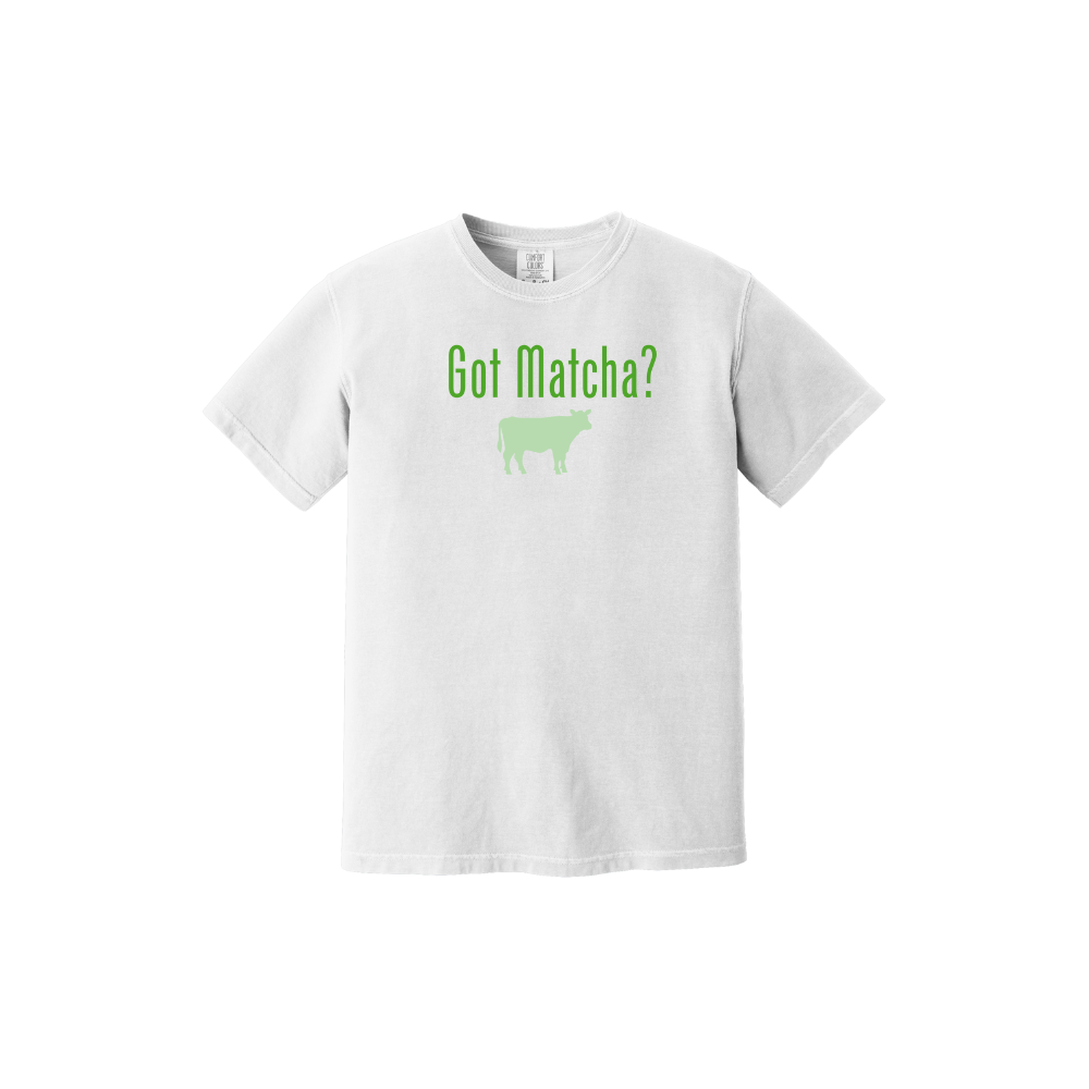 Got Matcha T Shirt